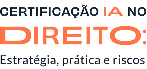 Certificação IA no Direito: Estratégia, prática e riscos